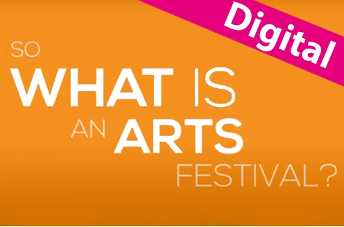 Discover! Creative Careers: Working at an Arts Festival