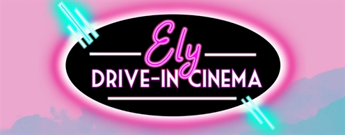 Ely Drive-in is Back!