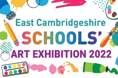 East Cambridgeshire Schools' Art Exhibition 2022